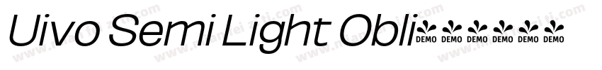 Uivo Semi Light Obli字体转换